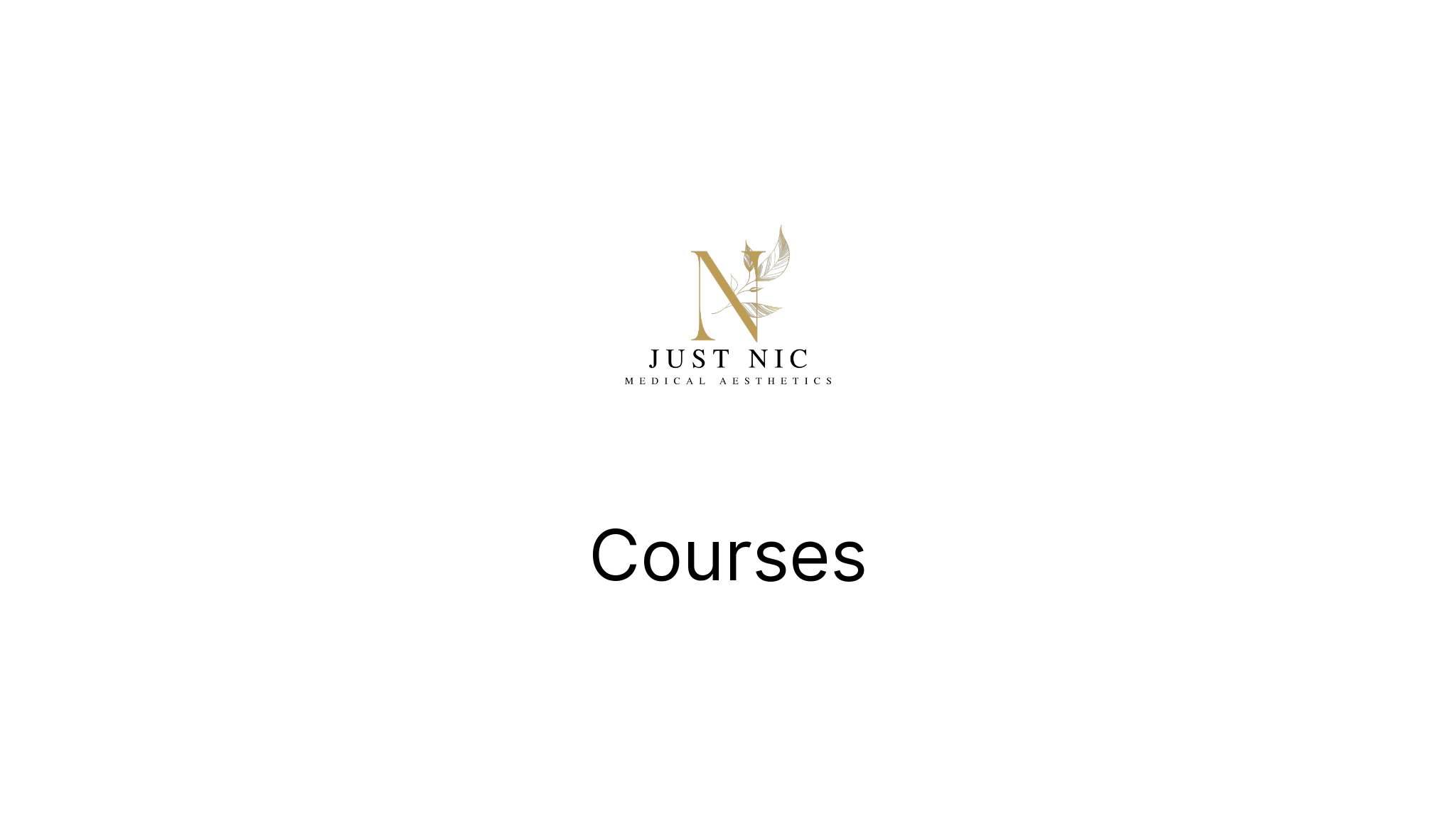Medical Aesthetics Courses Just Nic Medical Aesthetics